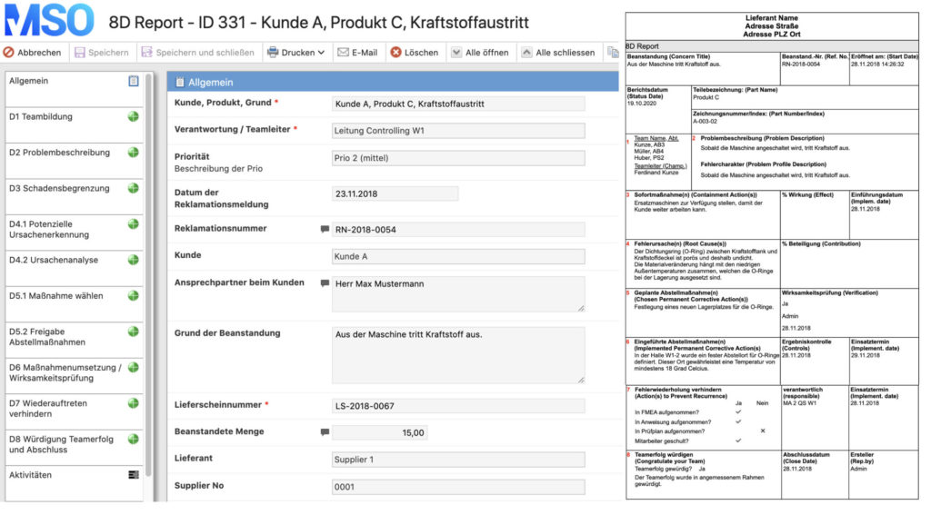 Ein 8D-Report ist ein Dokument, das im Rahmen des Qualitätsmanagements bei einer Reklamation zwischen Lieferant und Kunde ausgetauscht wird.